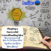 shaping successful crowdfunding idea business